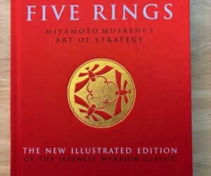 The Five Rings Miyamoto Musashi’s Art Of Strategy